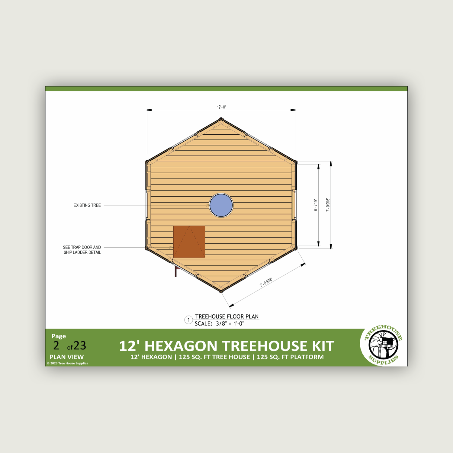 THE DAKOTA PRAIRIE © : 12' Hexagonal Treehouse Plan