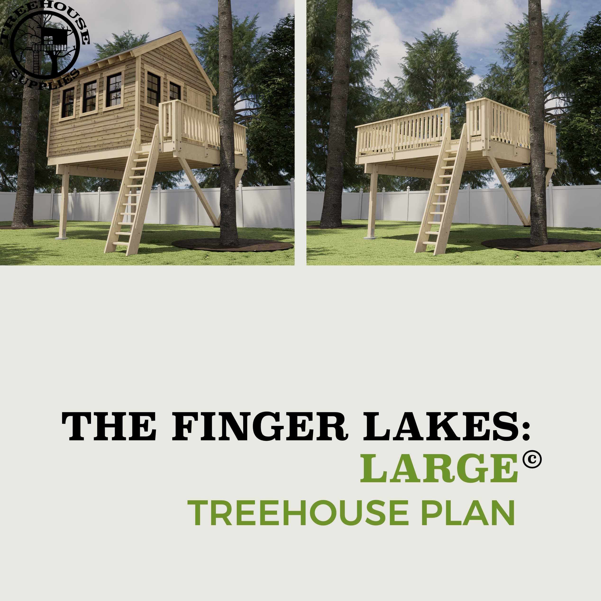 Treehouse Supplies THE FINGER LAKES: LARGE © Treehouse Plan