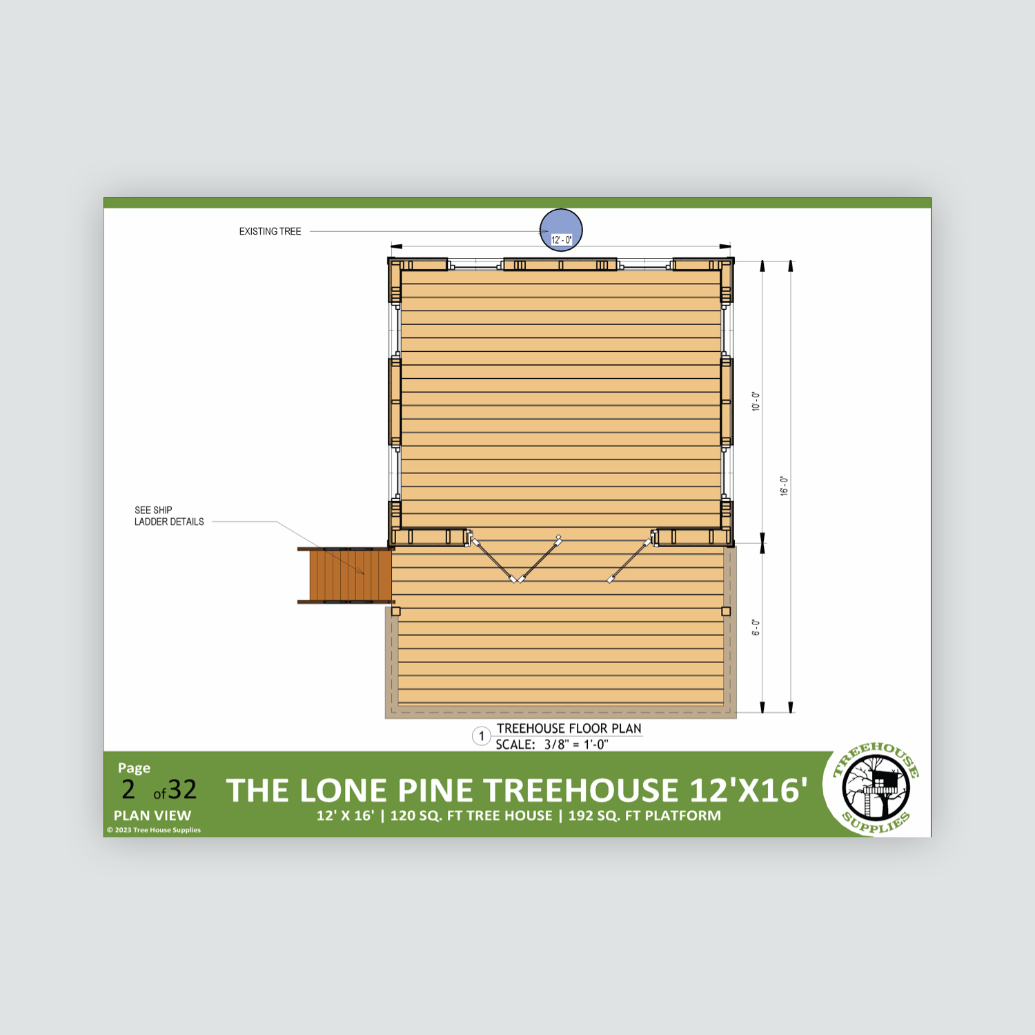THE LONE PINE © 1 Tree 2 Post Treehouse Plan