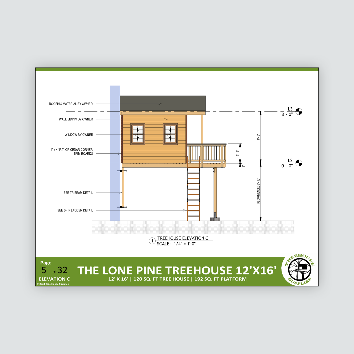 THE LONE PINE © 1 Tree 2 Post Treehouse Plan