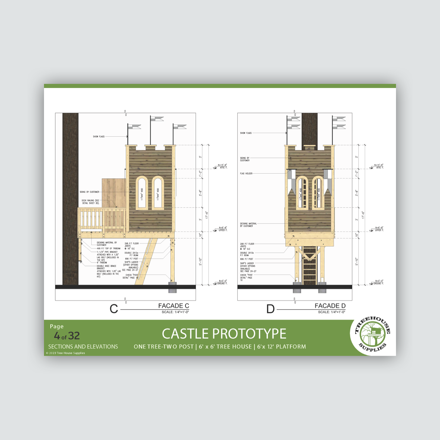 THE ENCHANTED CASTLE  © 1 Tree 2 Post Treehouse Plan