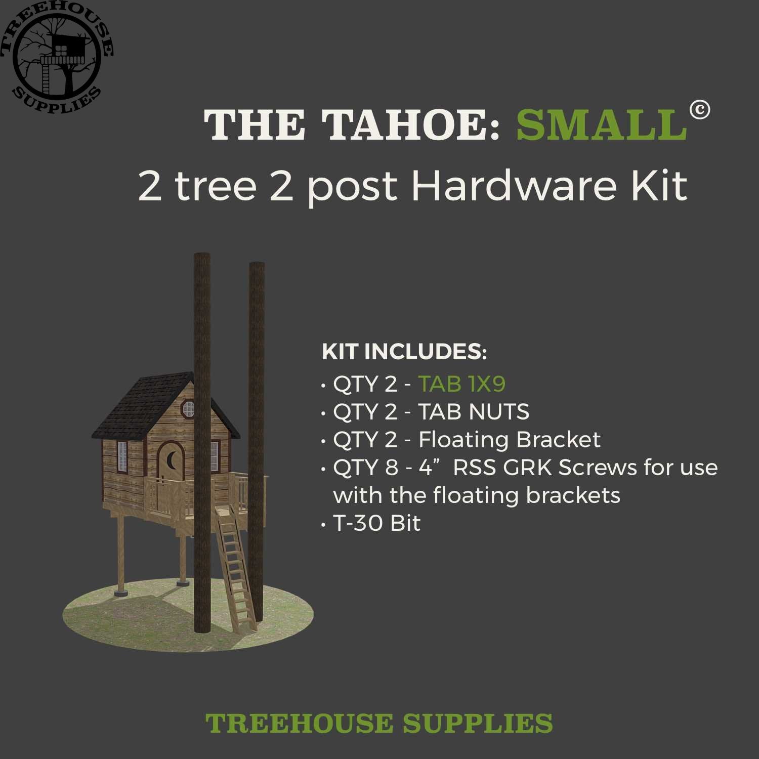 Treehouse Supplies THE TAHOE: SMALL © 2 tree 2 post hardware kit 